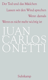 Gesammelte Werke - Onetti, Juan Carlos; Dormagen, Jürgen; Poppenberg, Gerhard