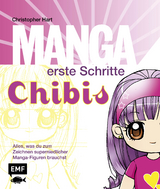 Manga erste Schritte Chibis - Christopher Hart