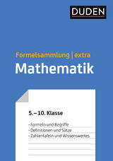 Duden Formelsammlung extra – Mathematik - Engelmann, Lutz; Bahro, Uwe; Liesenberg, Günter; Schmidt, Gerd-Dietrich; Meyer, Lothar