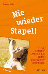 Nie wieder Stapel! - Nicole Sehl