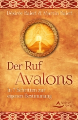 Der Ruf Avalons - Désirée Baierl, Martin Baierl