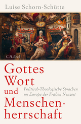 Gottes Wort und Menschenherrschaft - Luise Schorn-Schütte