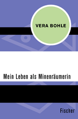 Mein Leben als Minenräumerin - Vera Bohle