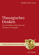 Theurgisches Denken - Wiebke-Marie Stock