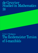 The Reidemeister Torsion of 3-Manifolds - Liviu I. Nicolaescu