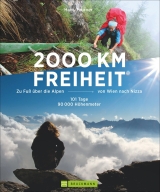 2000 km Freiheit - Hans Thurner