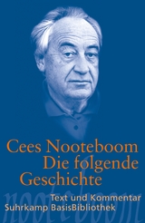 Die folgende Geschichte - Cees Nooteboom