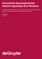 Romanische Sprachgeschichte / Histoire linguistique de la Romania. 3. Teilband - 