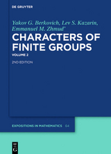 Yakov G. Berkovich; Lev S. Kazarin; Emmanuel M. Zhmud': Characters of Finite Groups / Yakov G. Berkovich; Lev S. Kazarin; Emmanuel M. Zhmud': Characters of Finite Groups. Volume 2 - Yakov G. Berkovich, Lev S. Kazarin, Emmanuel M. Zhmud'