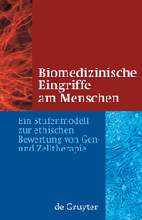 Biomedizinische Eingriffe am Menschen - Jörg Hacker, Trutz Rendtorff, Patrick Cramer,  Et Al.