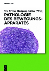 Pathologie des Bewegungsapparates - 