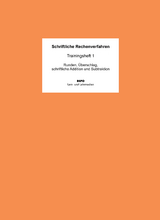 Schriftliche Rechenverfahren - Trainingsheft 1 - Ralf Regendantz, Martin Pompe