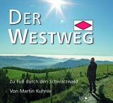 Der Westweg - Martin Kuhnle