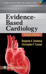 Evidence-Based Cardiology - Steinberg, Benjamin A.; Cannon, Christopher P.