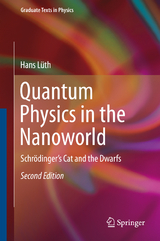 Quantum Physics in the Nanoworld - Lüth, Hans