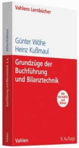 Grundzüge der Buchführung und Bilanztechnik - Günter Wöhe, Heinz Kußmaul