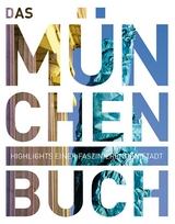 München. Das Buch