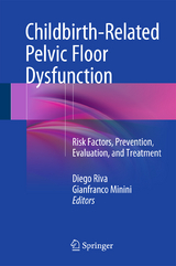 Childbirth-Related Pelvic Floor Dysfunction - 