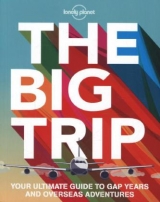 The Big Trip - Lonely Planet