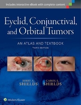 Eyelid, Conjunctival, and Orbital Tumors: An Atlas and Textbook - Shields, Dr. Jerry A.; Shields, Dr. Carol L.