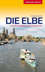 Reiseführer Elbe - Ernst Paul Dörfler