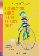 A Connecticut Yankee in King Arthur’s Court - Twain, Mark