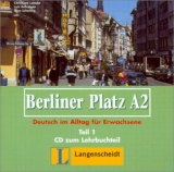 Berliner Platz A2 - Audio-CD zum Lehrbuchteil A2, Teil 1 - 