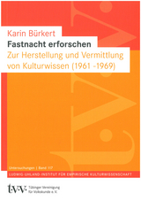 Fastnacht erforschen - Karin Bürkert