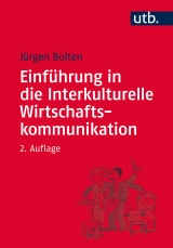 Einführung in die Interkulturelle Wirtschaftskommunikation - Jürgen Bolten