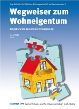 Wegweiser zum Wohneigentum - Peter Runkel