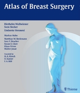 Atlas of Breast Surgery - Diethelm Wallwiener, Umberto Veronesi, Sven Becker