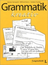 Grammatik kreativ - Gerngross, Günter; Krenn, Wilfried; Puchta, Herbert