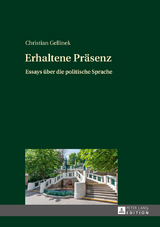 Erhaltene Präsenz - Christian Gellinek