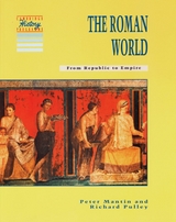 The Roman World (From Republic to Empire) - Pulley, Richard