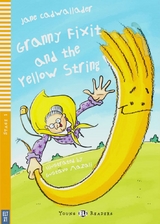 Granny Fixit and the Yellow String - Cadwallader, Jane