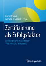 Zertifizierung als Erfolgsfaktor - 