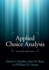 Applied Choice Analysis - Hensher, David A.; Rose, John M.; Greene, William H.