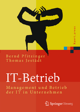 IT-Betrieb - Bernd Pfitzinger, Thomas Jestädt