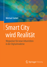 Smart City wird Realität - Michael Jaekel