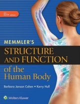 Memmler's Structure and Function of the Human Body, SC - Cohen, Barbara Janson; Hull, Kerry L.