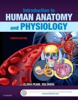 Introduction to Human Anatomy and Physiology - Solomon, Eldra Pearl