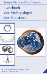 Lehrbuch der Embryologie der Haustiere - Rüsse, Imogen; Sinowatz, Fred