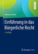 Einführung in das Bürgerliche Recht - Dietmar O. Reich