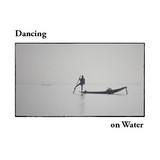 Dancing on Water - Xavier Orignac