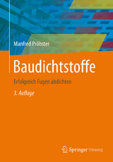 Baudichtstoffe - Pröbster, Manfred