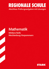 Original-Prüfungen Realschulabschluss - Mathematik - Mecklenburg-Vorpommern - Grueter, Hans-Joachim; Feiste, Margot; Schwedhelm, Gero