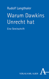 Warum Dawkins Unrecht hat - Rudolf Langthaler