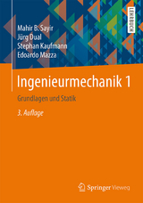 Ingenieurmechanik 1 - Mahir Sayir, Jürg Dual, Stephan Kaufmann, Edoardo Mazza