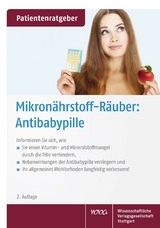 Mikronährstoff-Räuber: Antibabypille - Gröber, Uwe; Kisters, Klaus