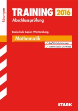 Training Abschlussprüfung Realschule Baden-Württemberg - Mathematik Lösungen - Gauß, Dieter; Dreher, Thomas